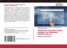 Обложка Programa educativo para obesos con diabetes mellitus tipo 2