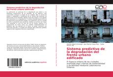 Buchcover von Sistema predictivo de la degradación del frente urbano edificado