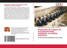 Capa do livro de Propuesta de mejora de la productividad mediante un análisis sistémico 