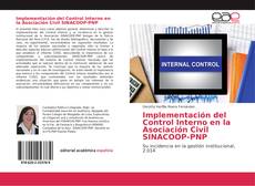 Portada del libro de Implementación del Control Interno en la Asociación Civil SINACOOP-PNP