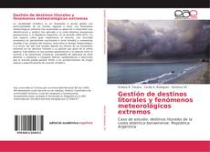 Portada del libro de Gestión de destinos litorales y fenómenos meteorológicos extremos