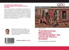 Portada del libro de Transferencias Monetarias Condicionadas: los casos de Perú y Ecuador