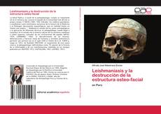 Leishmaniasis y la destrucción de la estructura osteo-facial kitap kapağı