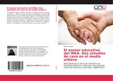 Bookcover of El asesor educativo del INEA. Dos estudios de caso en el medio urbano