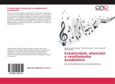 Capa do livro de Creatividad, atención y rendimiento académico 