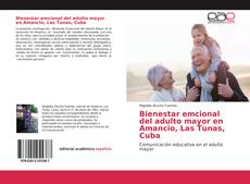 Portada del libro de Bienestar emcional del adulto mayor en Amancio, Las Tunas, Cuba