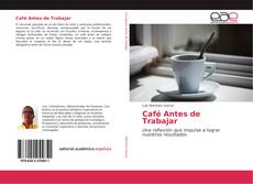 Café Antes de Trabajar kitap kapağı