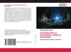 Обложка Investigación en innovacion, ciencia y tecnologia