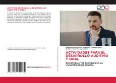 Обложка ACTIVIDADES PARA EL DESARROLLO AUDITIVO Y ORAL