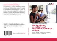 Capa do livro de Hermenéuticas sociológicas al continuum identidad-cultura 