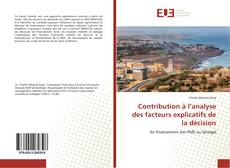 Bookcover of Contribution à l’analyse des facteurs explicatifs de la décision