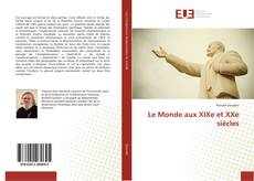 Portada del libro de Le Monde aux XIXe et XXe siècles