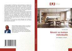 Couverture de Réussir sa maison individuelle