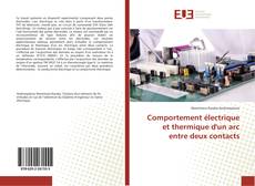 Buchcover von Comportement électrique et thermique d'un arc entre deux contacts