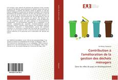 Copertina di Contribution à l'amélioration de la gestion des déchets ménagers