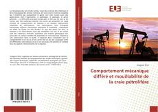 Capa do livro de Comportement mécanique différé et mouillabilité de la craie pétrolifère 