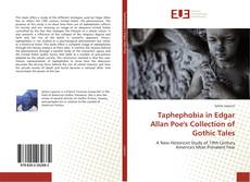 Couverture de Taphephobia in Edgar Allan Poe's Collection of Gothic Tales