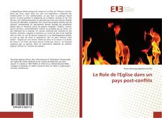 Buchcover von Le Role de l'Eglise dans un pays post-conflits