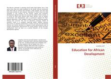 Couverture de Education for African Development