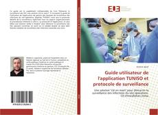 Capa do livro de Guide utilisateur de l'application TUNISO et protocole de surveillance 