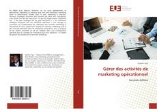 Gérer des activités de marketing opérationnel的封面