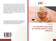 Portada del libro de La camomille allemande: un remède contre la colite ulcéreuse