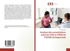 Portada del libro de Analyse des consultations externes CPN et CPON du CSCOM de Baguineda