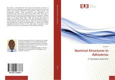 Couverture de Nominal Structures in Adioukrou