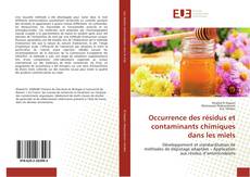 Buchcover von Occurrence des résidus et contaminants chimiques dans les miels