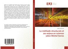 Buchcover von La méthode structurale et ses enjeux en sciences selon Michel Serres