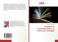 Обложка Enseigner la sociolinguistique: un métier qui s'enseigne