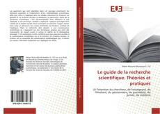 Обложка Le guide de la recherche scientifique. Théories et pratiques