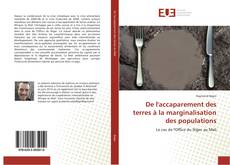 Capa do livro de De l'accaparement des terres à la marginalisation des populations 