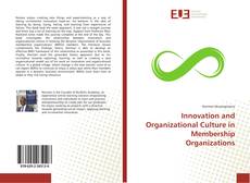 Innovation and Organizational Culture in Membership Organizations kitap kapağı