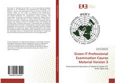 Capa do livro de Green IT Professional Examination Course Material Version 3 