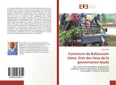 Capa do livro de Commune de Bafoussam 2ème: Etat des lieux de la gouvernance locale 