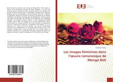 Borítókép a  Les images féminines dans l’œuvre romanesque de Mongo Béti - hoz