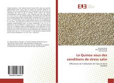 Couverture de Le Quinoa sous des conditions de stress salin