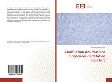 Buchcover von Clarification des relations financières de l’Etat en droit turc