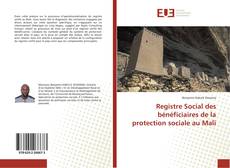 Registre Social des bénéficiaires de la protection sociale au Mali的封面