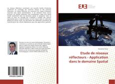 Buchcover von Etude de réseaux réflecteurs - Application dans le domaine Spatial
