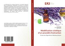 Capa do livro de Modélisation cinétique d’un procédé d’extraction 