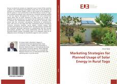 Обложка Marketing Strategies for Planned Usage of Solar Energy in Rural Togo