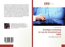 Capa do livro de Stratégie marketing en vue du lancement par ISMA 