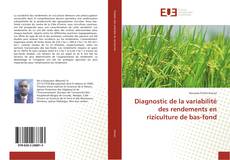 Capa do livro de Diagnostic de la variabilité des rendements en riziculture de bas-fond 