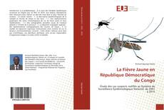 Buchcover von La Fièvre Jaune en République Démocratique du Congo