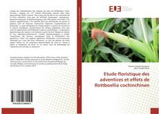 Couverture de Etude floristique des adventices et effets de Rottboellia cochinchinen