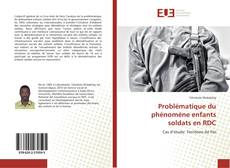 Copertina di Problématique du phénomène enfants soldats en RDC