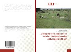 Capa do livro de Guide de formation sur le suivi et l’évaluation des pâturages au Niger 
