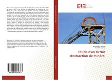 Buchcover von Etude d'un circuit d'extraction de minerai